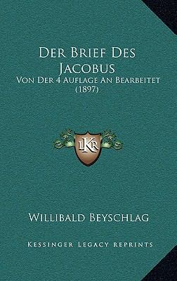 Der Brief Des Jacobus: Von Der 4 Auflage An Bea... [German] 1167574370 Book Cover