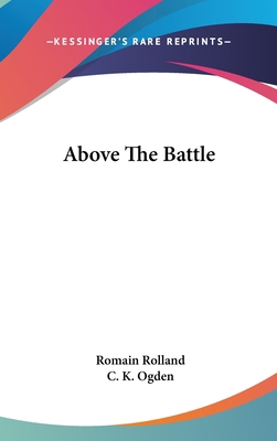 Above The Battle 054835748X Book Cover