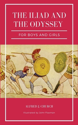 The Iliad and the Odyssey for boys and girls (I... [Large Print] B094SY9X6J Book Cover