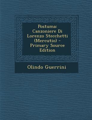 Postuma: Canzoniere Di Lorenzo Stecchetti (Merc... [Italian] 1294559060 Book Cover