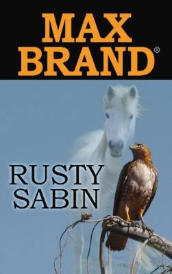Rusty Sabin [Large Print] 1611733626 Book Cover