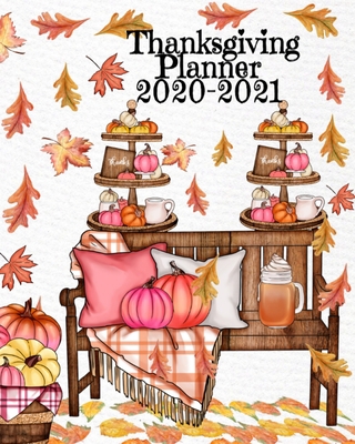 Thanksgiving Planner 2020-2021 3347169808 Book Cover