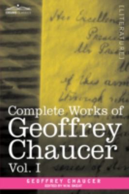 Complete Works of Geoffrey Chaucer, Vol. I: Rom... 1605205176 Book Cover