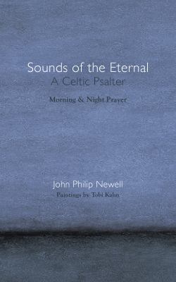 Sounds of the Eternal: A Celtic Psalter Morning... 0981980066 Book Cover