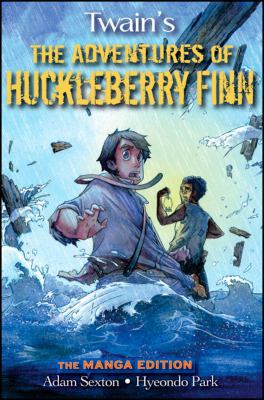 Huck Finn: The Manga Edition 0470152877 Book Cover