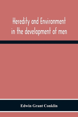 Heredity And Environment In The Development Of Men 9354301762 Book Cover