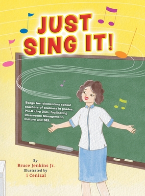 Just Sing It! 0228855985 Book Cover