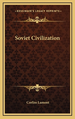 Soviet Civilization 1166138798 Book Cover