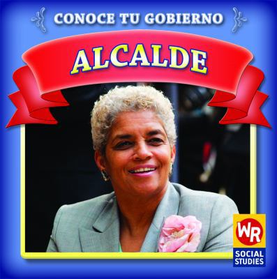 Alcalde (Mayor) [Spanish] 1433901005 Book Cover