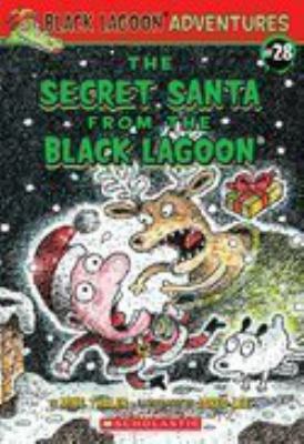 The Secret Santa from the Black Lagoon 0545785197 Book Cover