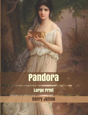 Pandora: Large Print B085K78CS9 Book Cover
