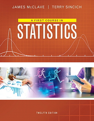 A First Course in Statistics 0134080629 Book Cover