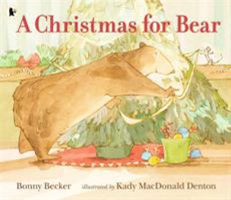 Christmas For Bear 1406379735 Book Cover