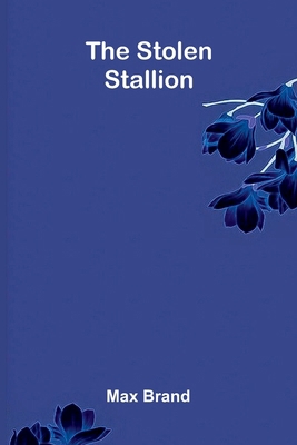 The Stolen Stallion 9373058975 Book Cover