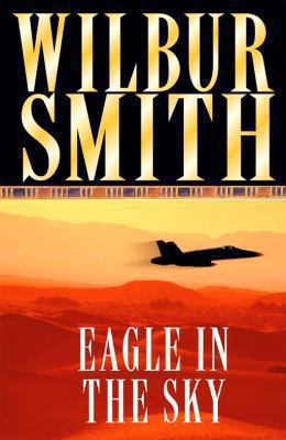 Eagle in the Sky. Wilbur Smith B000OUTBSI Book Cover