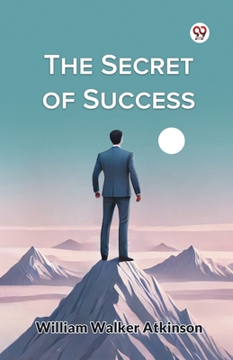The Secret of Success B0DY1W9N4Q Book Cover