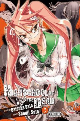 Highschool of the Dead, Vol. 3 031613242X Book Cover