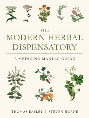The Modern Herbal Dispensatory: A Medicine-Maki... 1623170796 Book Cover
