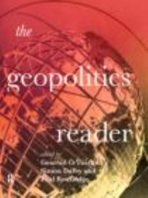 The Geopolitics Reader 0415162718 Book Cover