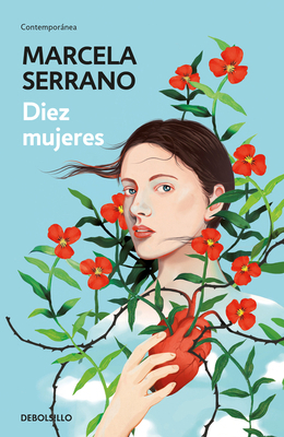 Diez Mujeres / Ten Women [Spanish] 607380203X Book Cover