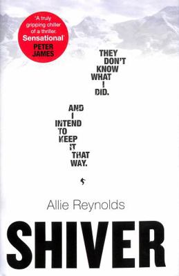 Shiver: They were all there but which one of th... 147227024X Book Cover