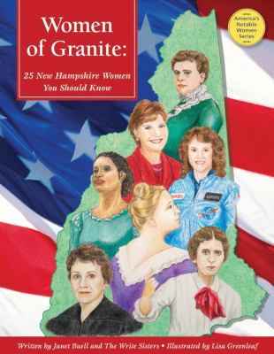 Women of Granite: 25 New Hampshire Women You Sh... 0972341048 Book Cover