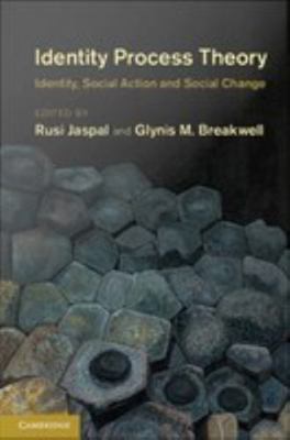 Identity Process Theory: Identity, Social Actio... 1107781213 Book Cover