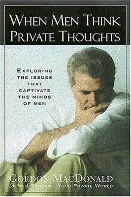 When Men Think Private Thoughts 0785278397 Book Cover