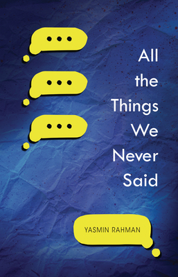 All the Things We Never Said 1728467101 Book Cover