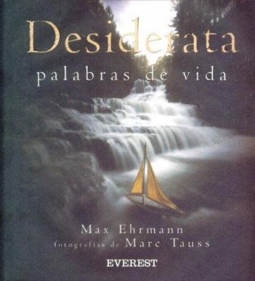 Desiderata: Palabras de Vida [Spanish] 8424187792 Book Cover