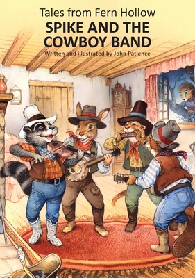 Spike and the Cowboy Band 1739851854 Book Cover