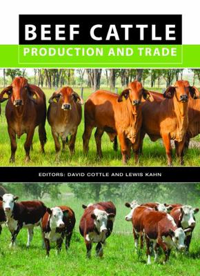 Beef Cattle Production and Trade 0643109889 Book Cover
