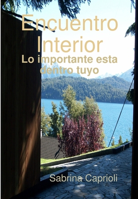 Encuentro Interior [Spanish] 0244438226 Book Cover