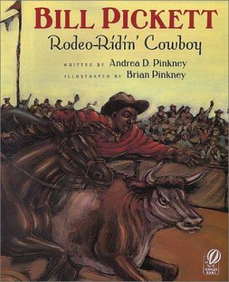 Bill Pickett: Rodeo-Ridin' Cowboy 0613228227 Book Cover