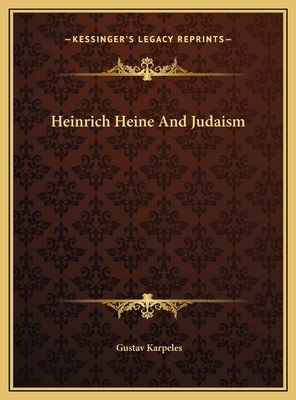 Heinrich Heine And Judaism 1169550819 Book Cover