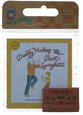 Daddy Makes the Best Spaghetti Book & Cassette ... 0395519985 Book Cover