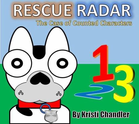 Rescue Radar; the Case of the Counted Characters