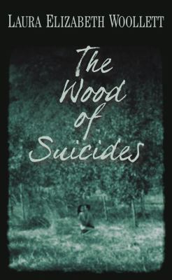 The Wood of Suicides 1579623506 Book Cover