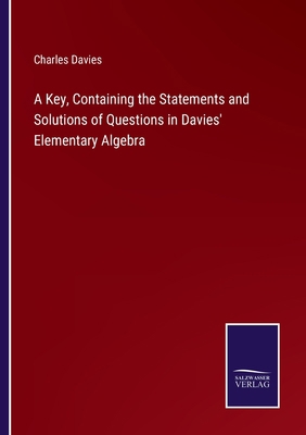 A Key, Containing the Statements and Solutions ... 3375139764 Book Cover