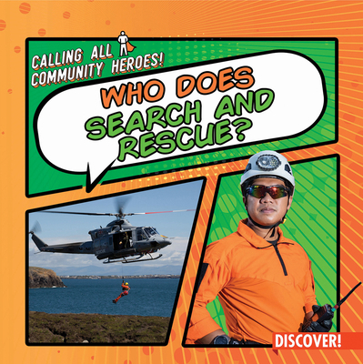 Who Does Search and Rescue? 1978542194 Book Cover