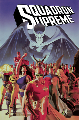 Squadron Supreme [New Printing 2] 1302928422 Book Cover