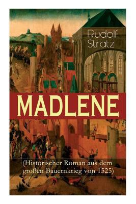 MADLENE (Historischer Roman aus dem großen Baue... [German] 8027317010 Book Cover