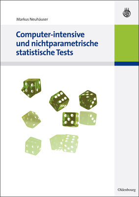 Computer-intensive und nichtparametrische stati... [German] 3486588850 Book Cover