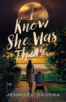 I Know She Was There 0744310954 Book Cover