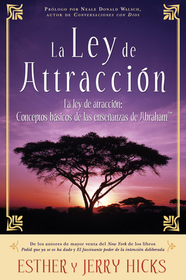 La Ley de Atracción: Conceptos Básicos de Las E... [Spanish] 1401917526 Book Cover