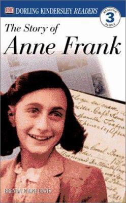 DK Readers L3: The Story of Anne Frank 0789473801 Book Cover