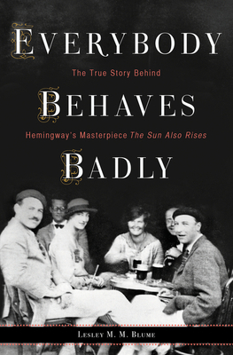 Everybody Behaves Badly: The True Story Behind ... 054423717X Book Cover