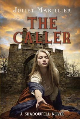 The Caller (Shadowfell, 3) 0375869565 Book Cover