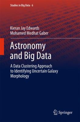 Astronomy and Big Data: A Data Clustering Appro... 331906598X Book Cover