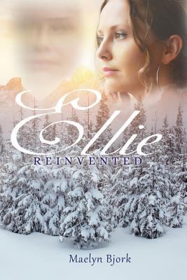Ellie Reinvented 1949804097 Book Cover